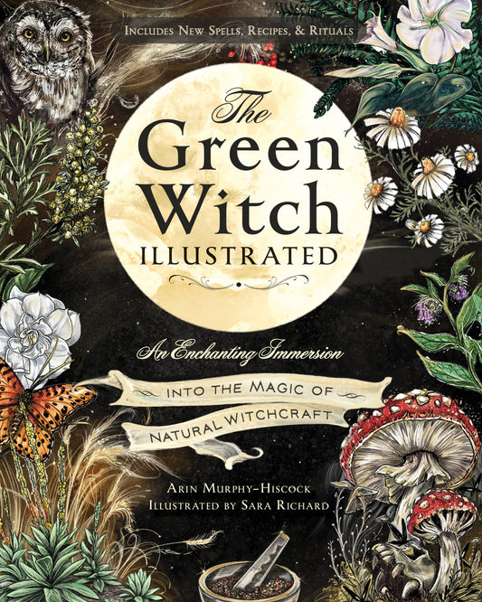 Book cover of 'The Green Witch Illustrated' with nature-themed illustrations and text.