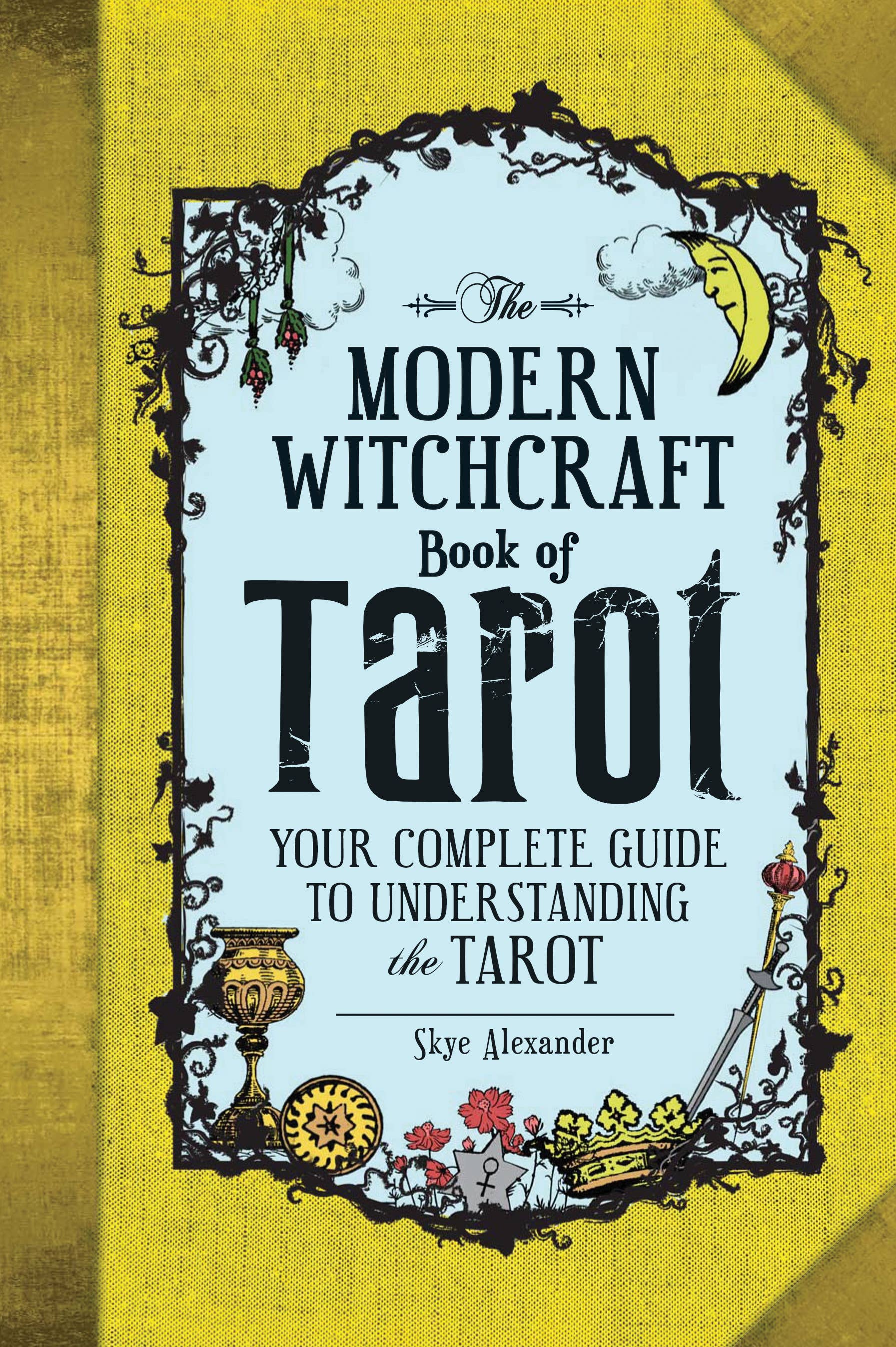 Book cover of 'The Modern Witchcraft Book of Tarot' with decorative elements on a yellow background