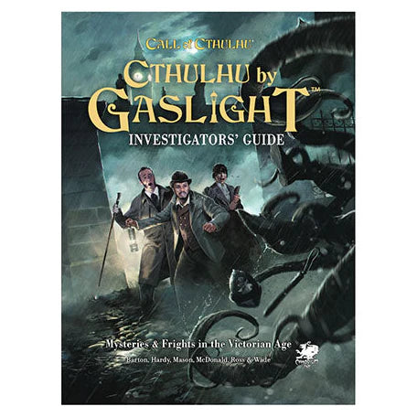 Book cover of 'Cthulhu by Gaslight: Investigators' Guide' with characters in a Victorian setting.
